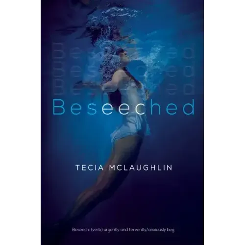 Beseeched
