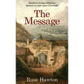 The Message: Quakers bring religious dissent to war-torn Cornwall