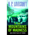 At the Mountains of Madness: And Other Tales of Terror