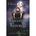 Tale of the Wisconsin Werewolf