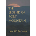 The Legend of Fort Mountain