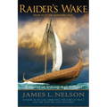 Raider's Wake: A Novel of Viking Age Ireland