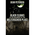 Black Cloaks in the Basement of the Welterscheid Place