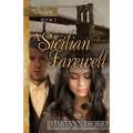 A Sicilian Farewell: Book 2 of The Italian Chronicles Trilogy