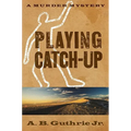 Playing Catch-Up