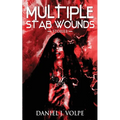 Multiple Stab Wounds: Stories