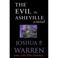 The Evil in Asheville