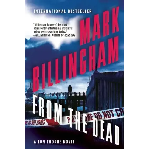 From the Dead: A Tom Thorne Novel
