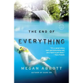 The End of Everything
