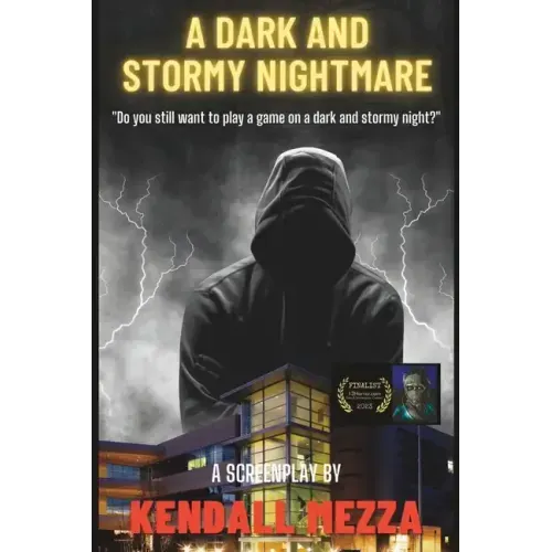A Dark And Stormy Nightmare