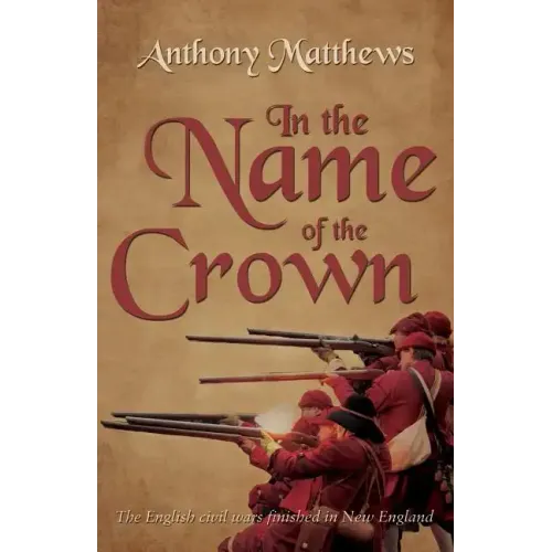In the Name of the Crown