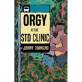 Orgy at the STD Clinic