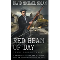 Red Beam of Day: A Historical Crime Thriller