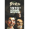 Decades of Terror 2019: 1970's Horror Movies