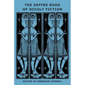 The Zaffre Book of Occult Fiction