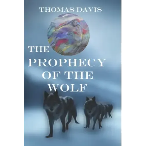 The Prophecy of the Wolf