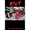 Riot of the Living Dead: Escape From Detroit
