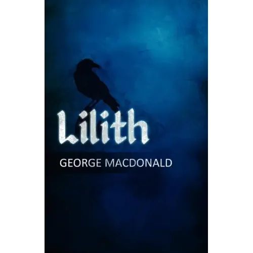 Lilith: A Romance