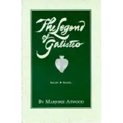 The Legend of Galisteo, La Leyenda de Galisteo