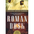 Roman Dusk: A Novel of the Count Saint-Germain