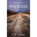 Outlander Chronicles: Phoenix