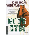 God's Gym: Stories