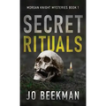 Secret Rituals