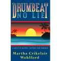 Drumbeat No Lie