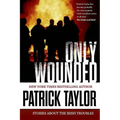 Only Wounded