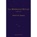 The Marriage Ritual: a logical novel