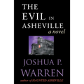 The Evil in Asheville