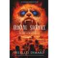 Humane Sacrifice: The Story of the Aztec Killer