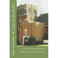 Cats in the Belfry: A Laura Kenzel Mystery with Rascal and Mischeif