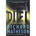 Duel: Terror Stories by Richard Matheson