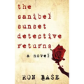The Sanibel Sunset Detective Returns