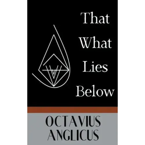 That What Lies Below