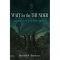 Wait for the Thunder: Stories for a Stormy Night