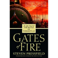 Gates of Fire: An Epic Novel of the Battle of Thermopylae