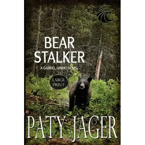 Bear Stalker Large Print