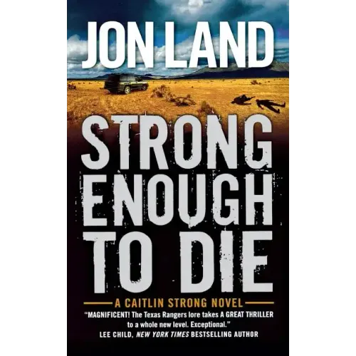 Strong Enough to Die: A Caitlin Strong Novel