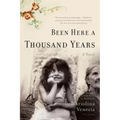 Been Here a Thousand Years