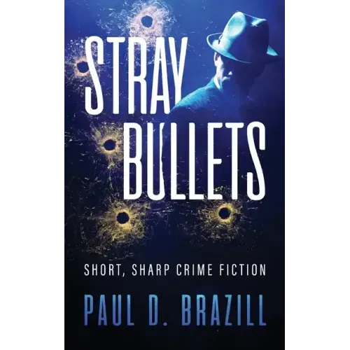 Stray Bullets: Short, Sharp Crime Fiction