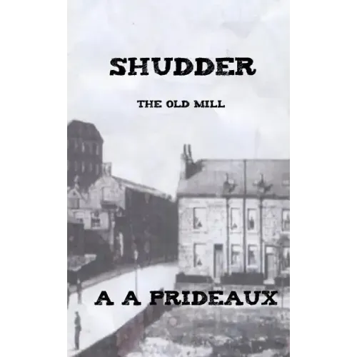 Shudder: The Old Mill