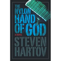 The Nylon Hand of God