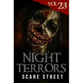 Night Terrors Vol. 23: Short Horror Stories Anthology