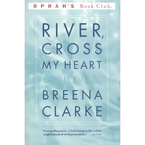 River, Cross My Heart