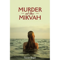 Murder At The Mikvah