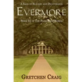 Evermore: A Saga of Slavery and Deliverance