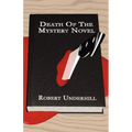 Death of the Mystery Novel