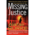 Missing Justice: A Samantha Kincaid Mystery